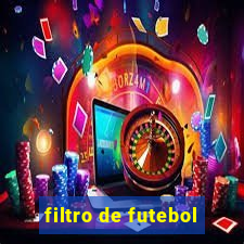 filtro de futebol